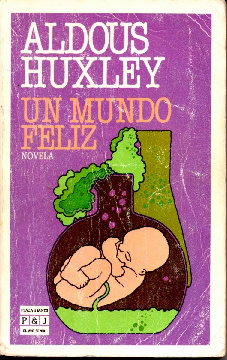 31. Un mundo feliz