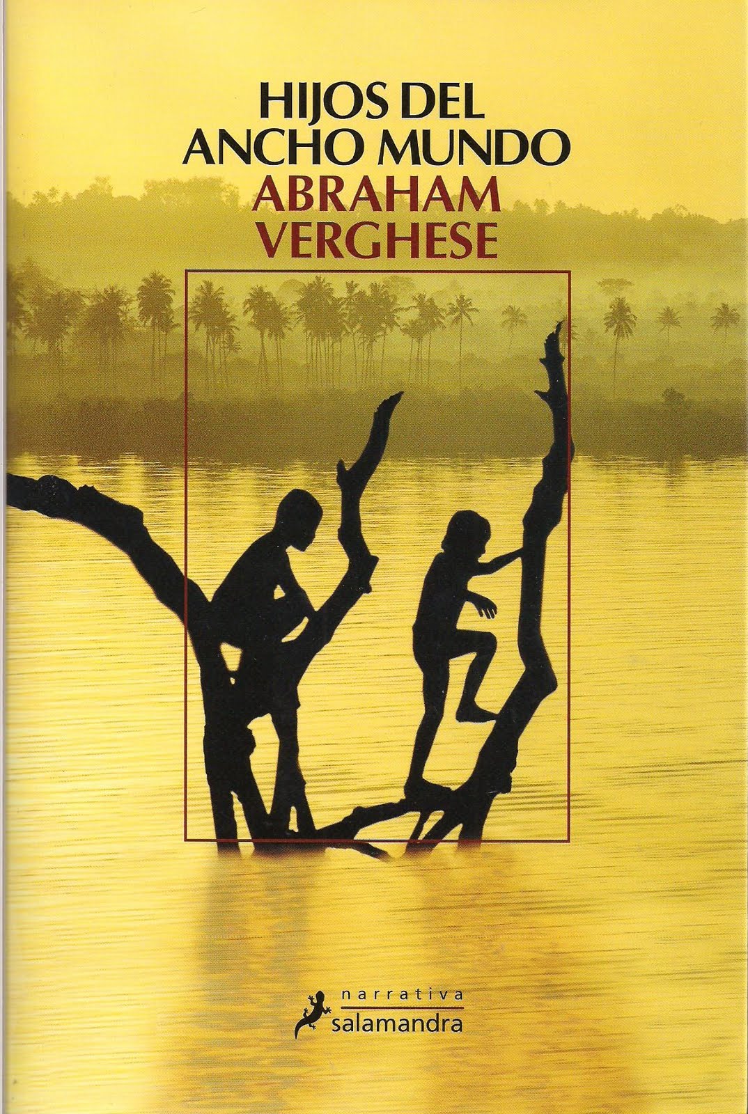 95. Hijos del ancho mundo